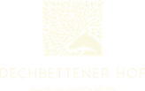 Dechbettener Hof